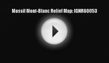 [PDF Download] Massif Mont-Blanc Relief Map: IGNR60053