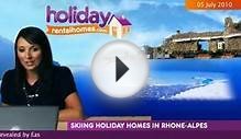 Rhone Alpes Skiing Holiday Rental Homes